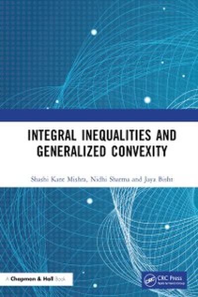 Integral Inequalities and Generalized Convexity