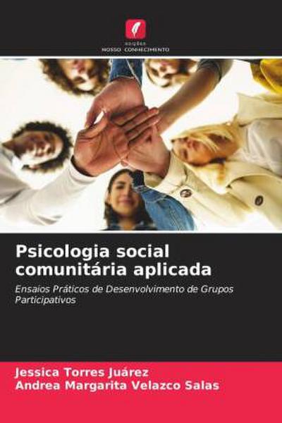 Psicologia social comunitária aplicada