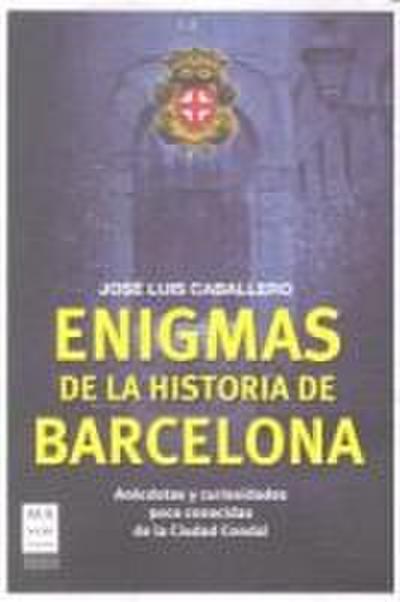 Enigmas de la historia de Barcelona