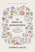 La magia de reinventarte
