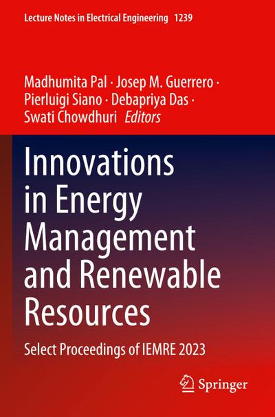 Innovations in Energy Management and Renewable Resources