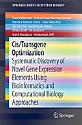 Cis/Transgene Optimization