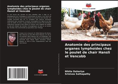 Anatomie des principaux organes lymphoïdes chez le poulet de chair Hansli et Vencobb