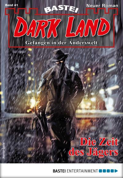 Dark Land 41 - Horror-Serie
