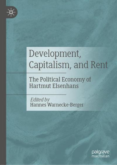 Development, Capitalism, and Rent
