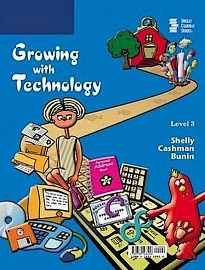 Growing with Technology: Level 3