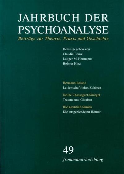 Jahrbuch der Psychoanalyse Jahrbuch der Psychoanalyse. Beiträge zur Theorie, Praxis und Geschichte
