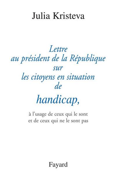 Lettre au président de la République sur les citoyens en situation de handicap