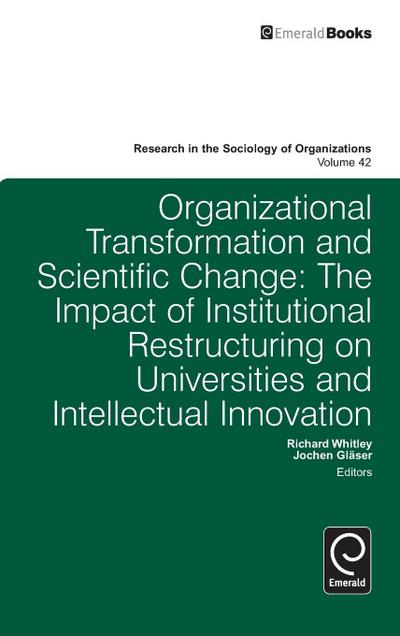 Organisational Transformation and Scientific Change