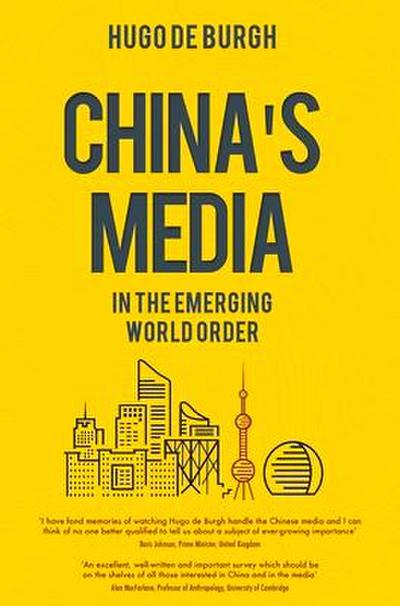 China’s Media: In the Emerging World Order