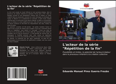 L’acteur de la série "Répétition de la fin"