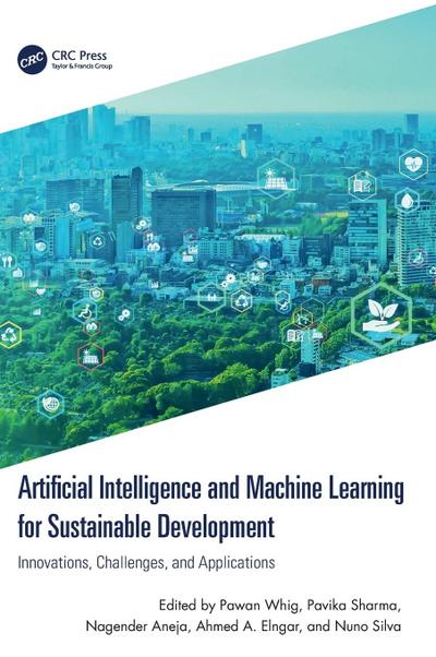 Artificial Intelligence and Machine Learning for Sustainable Development
