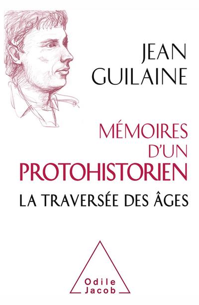 Memoires d’un protohistorien