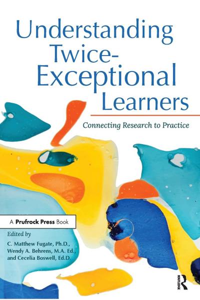 Understanding Twice-Exceptional Learners