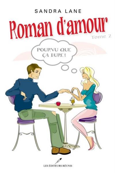 Roman d’amour 02