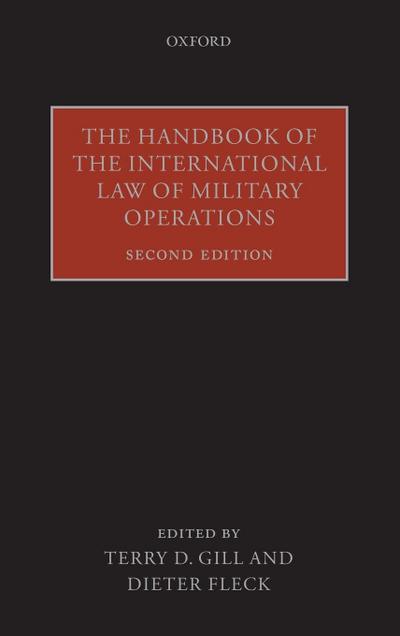 Handbook of the International Law of Military Operations