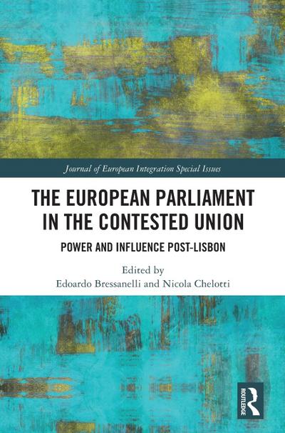 The European Parliament in the Contested Union