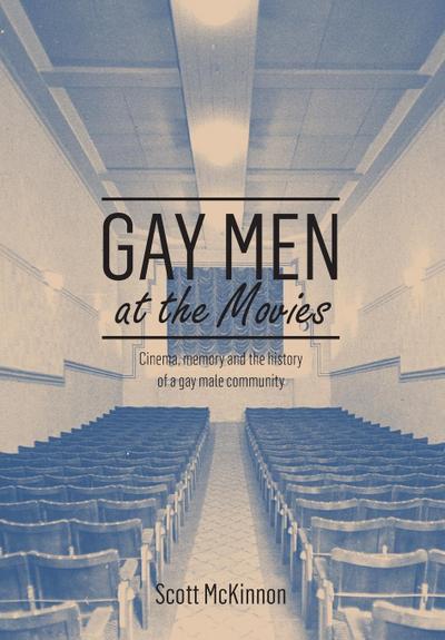 Gay Men at the Movies