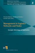Management in Logistics Networks and Nodes