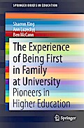The Experience of Being First in Family at University