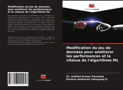 Modification du jeu de données pour améliorer les performances et la vitesse de l’algorithme ML