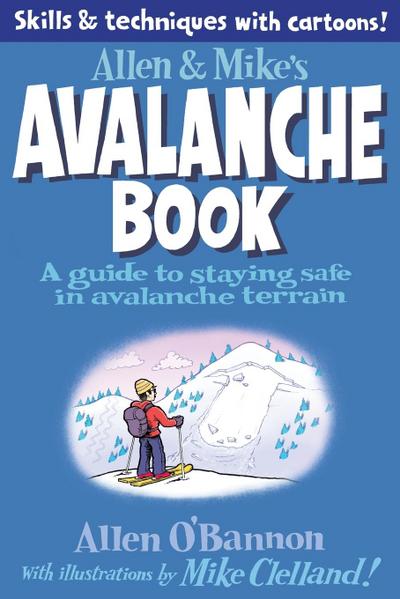Allen & Mike’s Avalanche Book