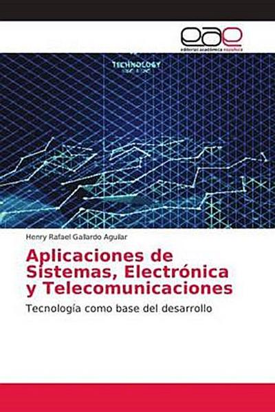 Aplicaciones de Sistemas, Electrónica y Telecomunicaciones
