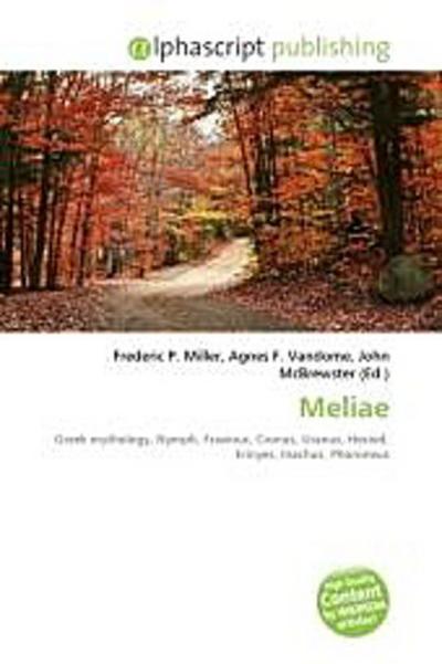 Meliae - Frederic P. Miller