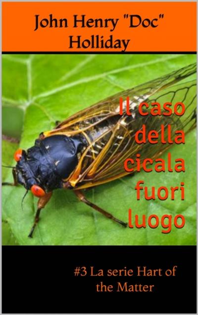 Il caso della cicala fuori luogo