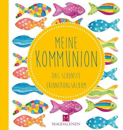 Meine Kommunion: Erinnerungsalbum