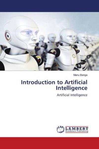 Introduction to Artificial Intelligence