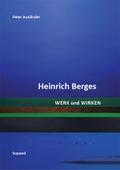 Heinrich Berges. Werk und Wirken
