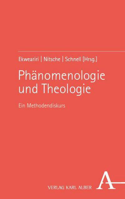 Phänomenologie und Theologie