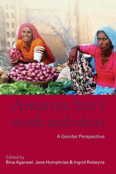 Amartya Sen’s Work and Ideas
