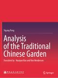 Analysis of the Traditional Chinese Garden