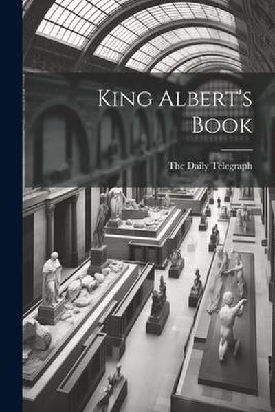King Albert’s Book