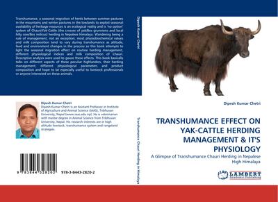 TRANSHUMANCE EFFECT ON YAK-CATTLE HERDING MANAGEMENT & IT’’S PHYSIOLOGY