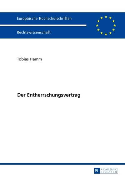Der Entherrschungsvertrag