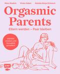 Orgasmic Parents