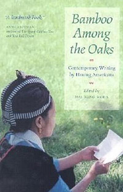 Bamboo Among The Oaks (eBook, EPUB) - Mai Neng Moua