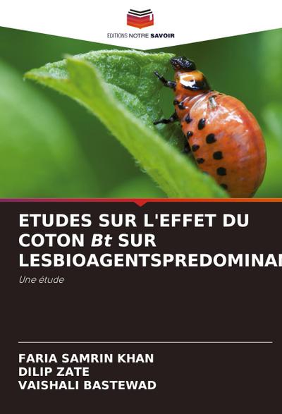ETUDES SUR L’EFFET DU COTON Bt SUR LESBIOAGENTSPREDOMINANTS