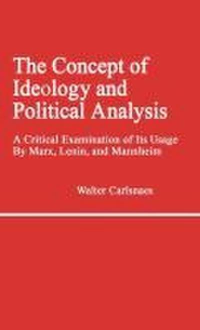 The Concept of Ideology and Political Analysis