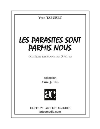 Les parasites sont parmi nous ou La colo d’écolos