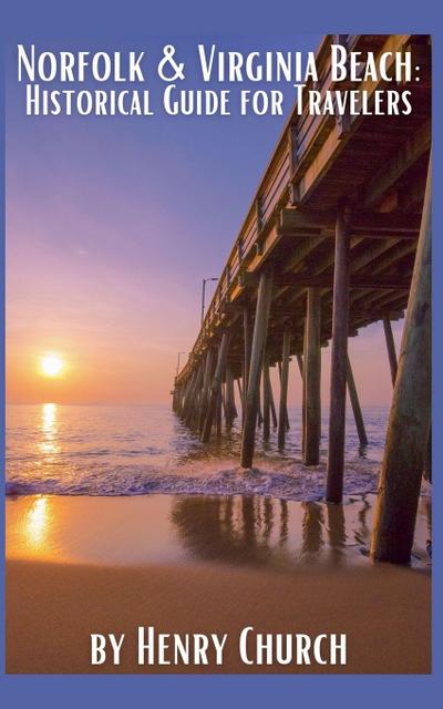 Norfolk & Virginia Beach