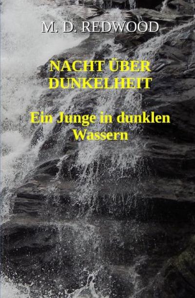 Nacht über Dunkelheit