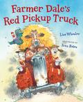 Farmer Dale’s Red Pickup Truck