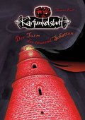 Karfunkelstadt - Der Turm der tausend Schatten