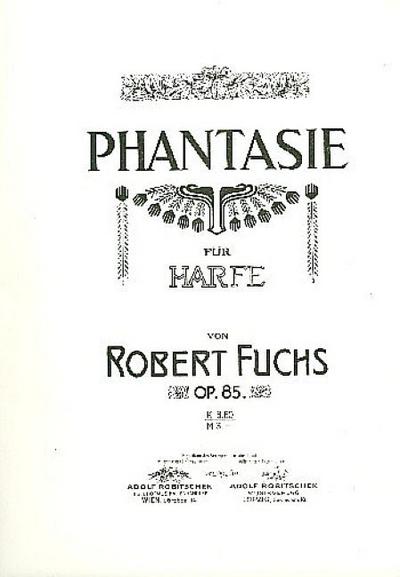 Phantasie op.85für Harfe