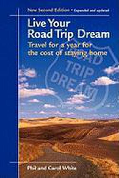 Live Your Road Trip Dream