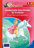 Zauberhafte Geschichten für Erstleser. Ponys, Feen und Prinzessinnen - Leserabe 1. Klasse - Erstlesebuch für Kinder ab 6 Jahren